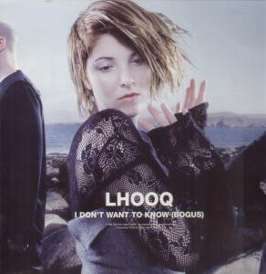 Lhooq - I Don't Want To Know - 12 Inch