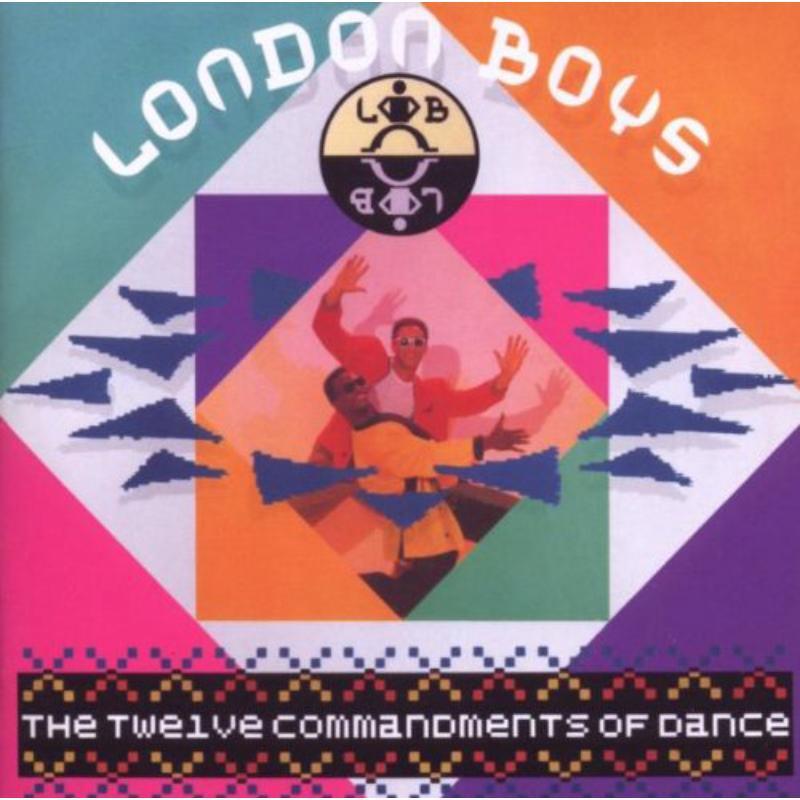 London Boys - Twelve Commandments of Dance - Cd