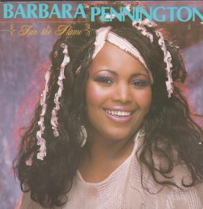 Barbara Pennington - Fan The Flame - 12 Inch