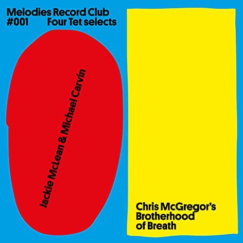 Jackie Mclean & Michael Carvin - Melodies Record Club 001 : Four Tet Selects - 12 Inch