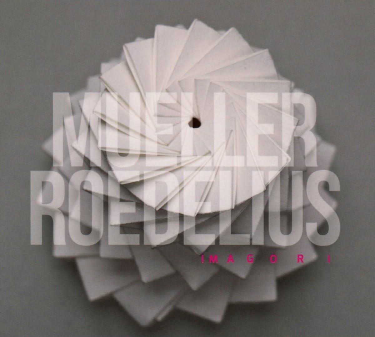 Mueller Roedelius - Imagori - Cd