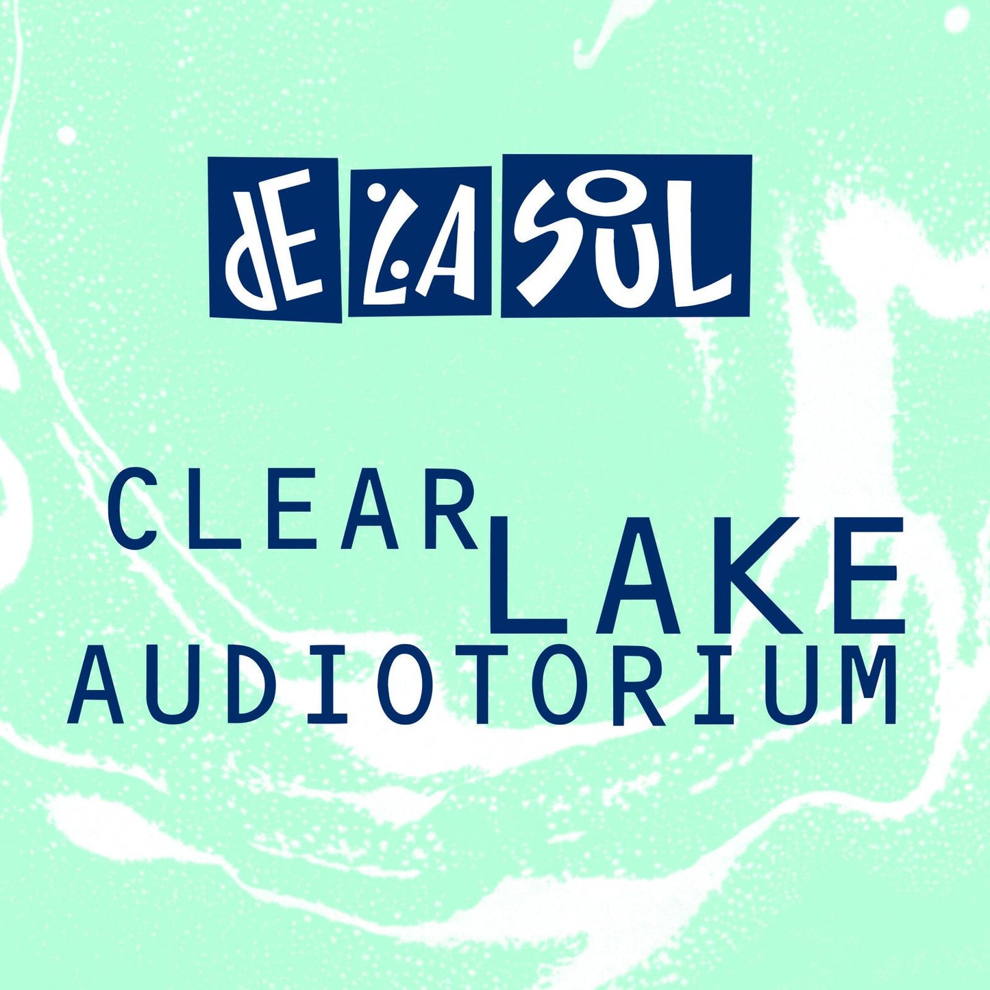 De La Soul - Clear Lake Audiotorium - Cd