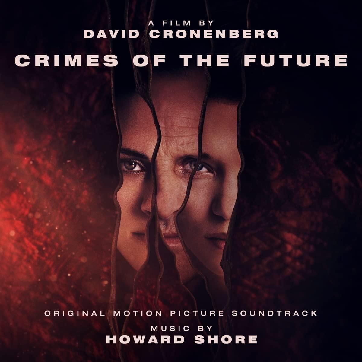 Howard Shore - Crimes of the Future (Original Motion Picture Soundtrack) - Lp