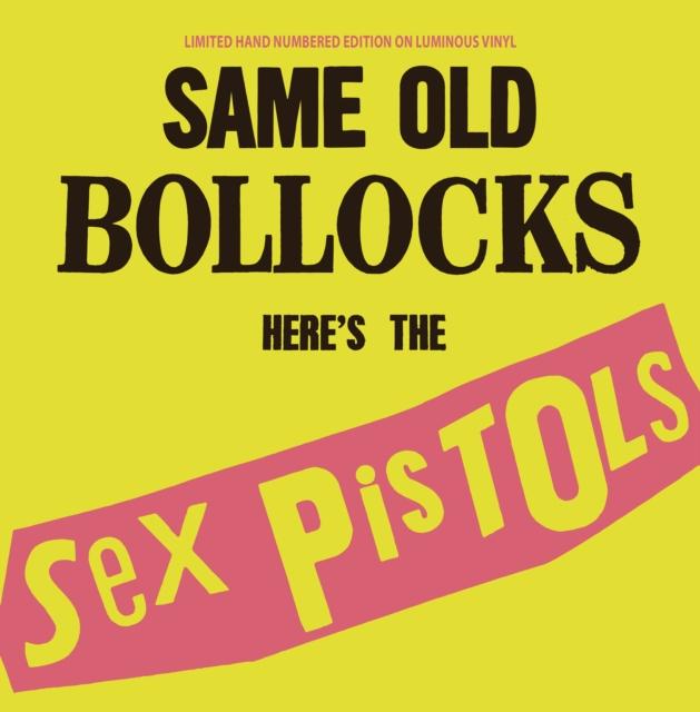Sex Pistols - Same Old Bollocks (Luminous Vinyl) - Lp
