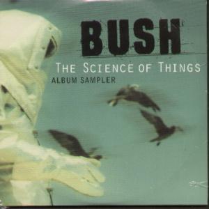 Bush (Alternative/Rock Group) - Science Of Things Album Sampler - Cd