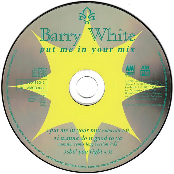 Barry White - Put Me In Your Mix - Cd