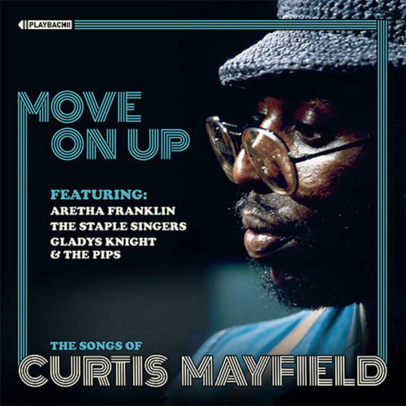 Various Artists - Move On Up: the Songs of Curtis Mayfield - Cd