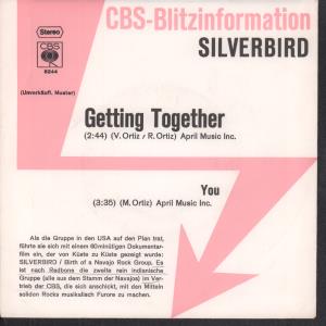Silverbird - Getting Together - 7 Inch