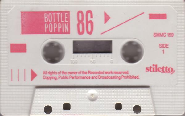 Various Artists - Bottle Poppin 86 - Cassette