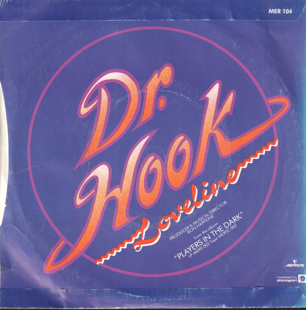 Dr Hook - Loveline - 7 Inch