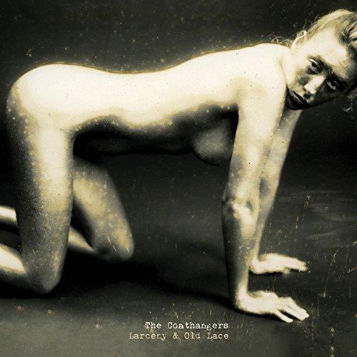 Coathangers - Larceny & Old Lace - Cd