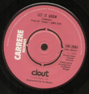Clout - Let It Grow - 7 Inch