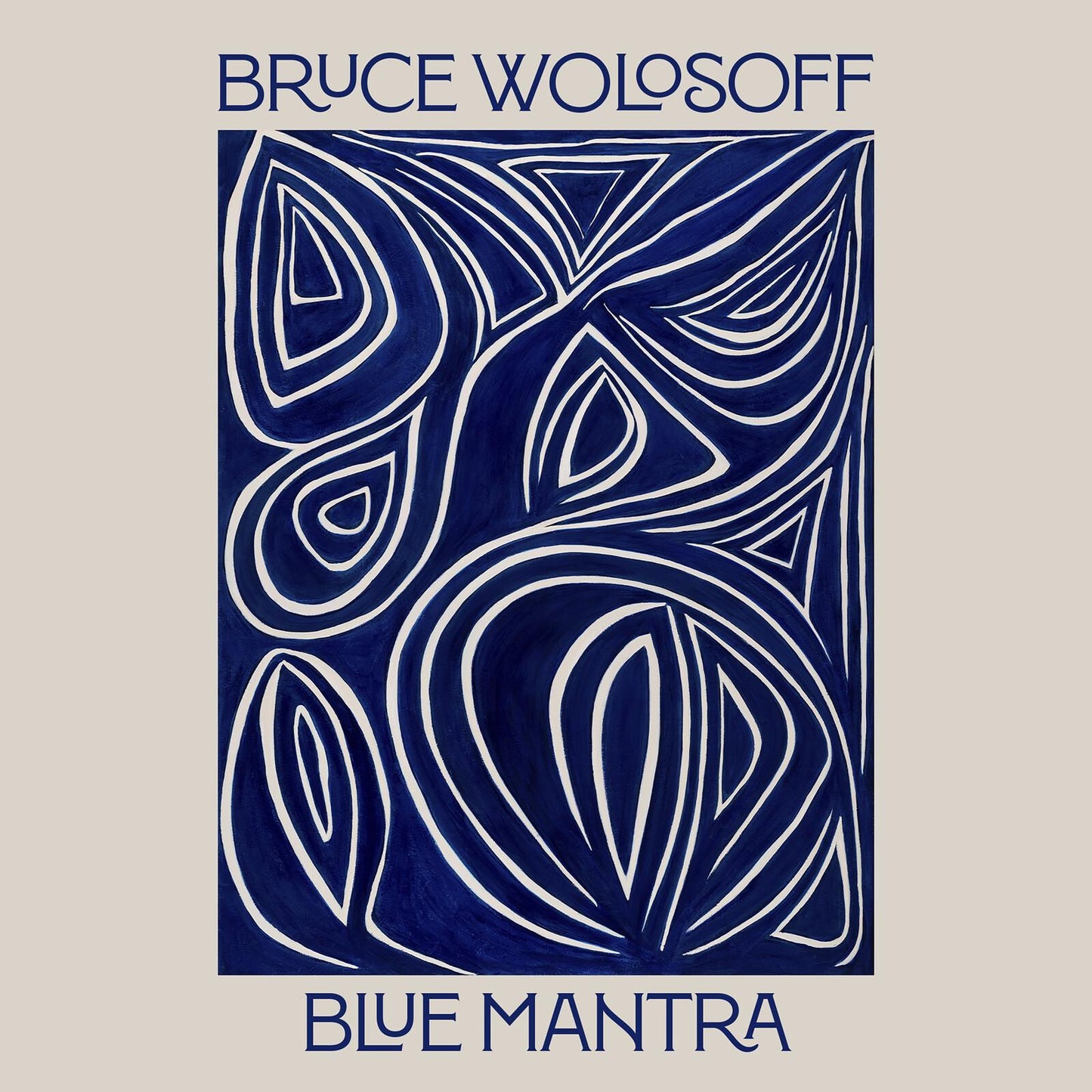 Bruce Wolosoff - Blue Mantra - Cd