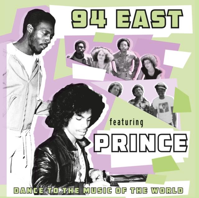 94 East Featuring Prince - Dance To the Music of the World - Cd