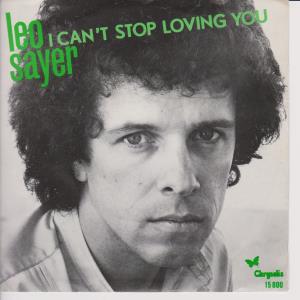 Leo Sayer - I Can't Stop Loving You - 7 Inch