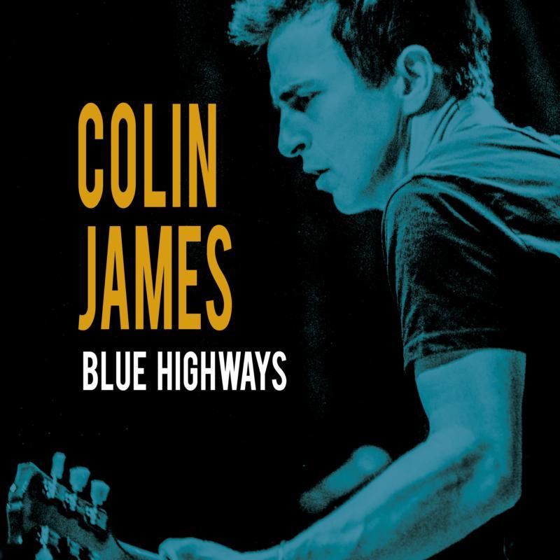 Colin James - Blue Highways - Cd