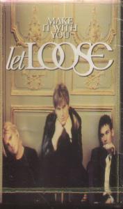 Let Loose - Make It With You - Cassette