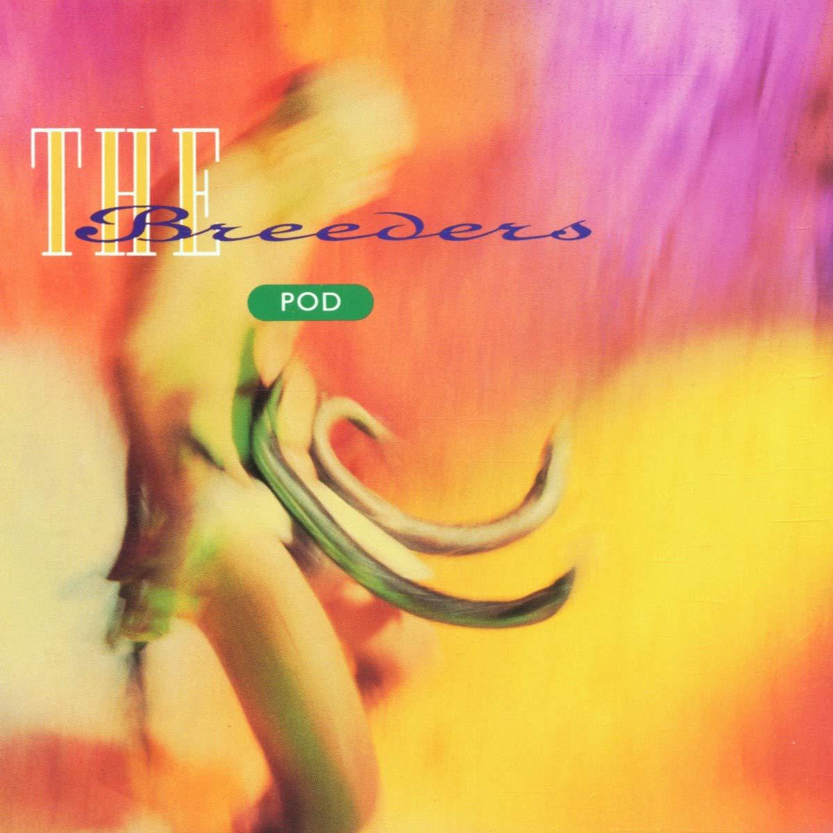 Breeders - Pod - Cd