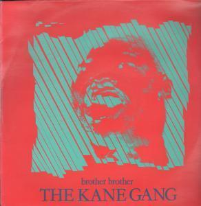 Kane Gang - Brother Brother - 12 Inch