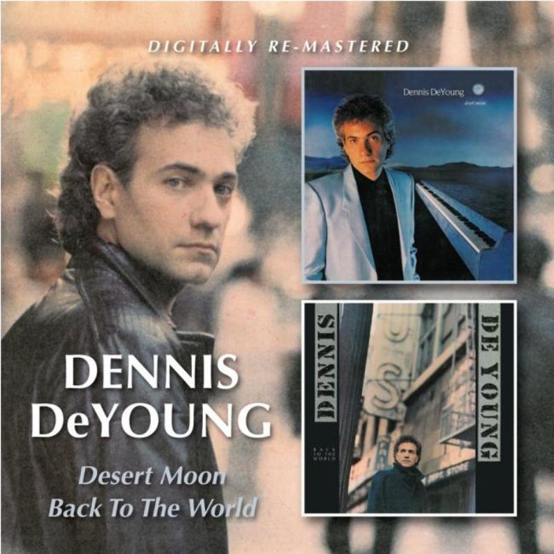 Dennis De Young - Desert Moon/Back To the World - Cd