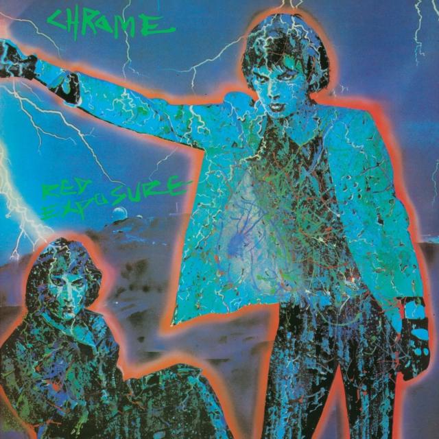 Chrome - Red Exposure - Lp