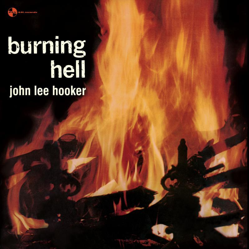 John Lee Hooker - Burning Hell - Lp