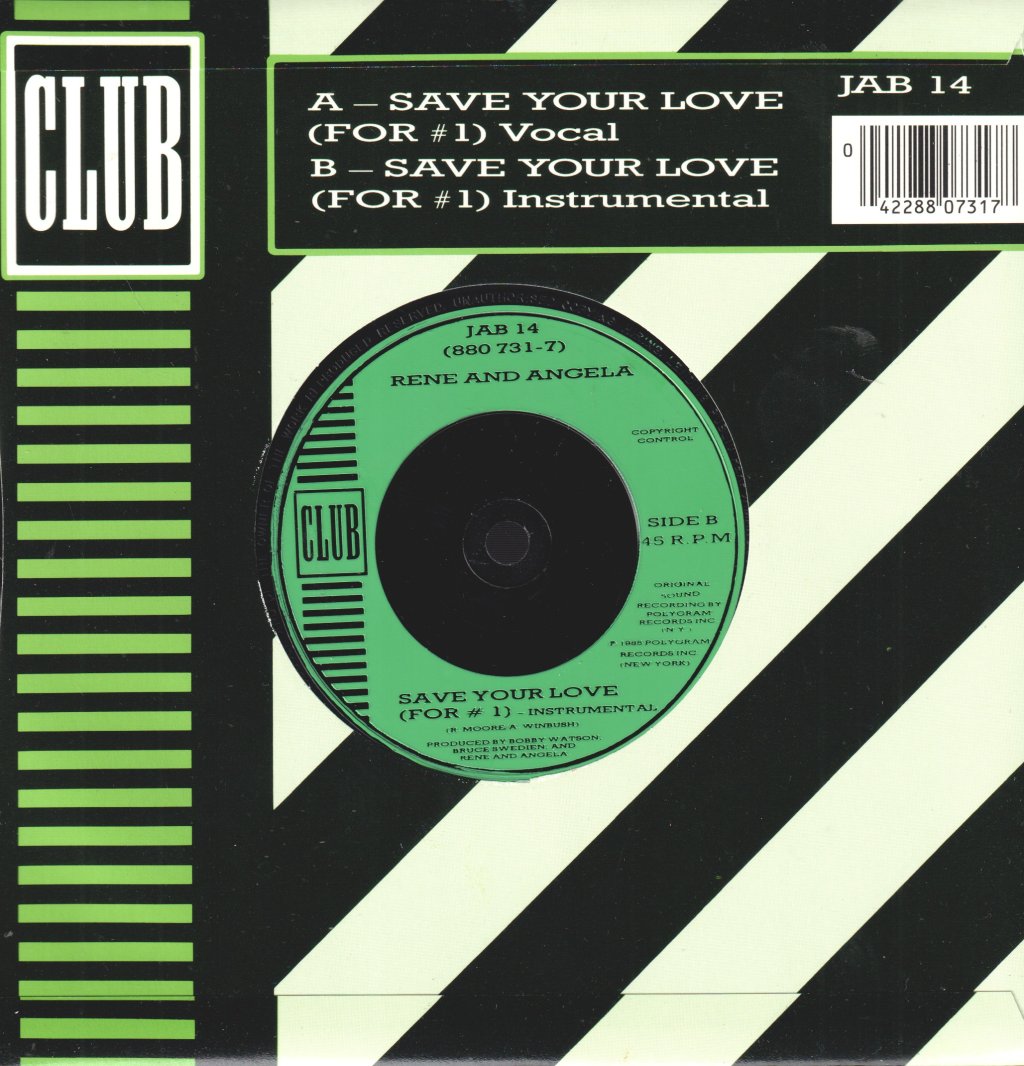 Rene And Angela With Kurtis Blow - Save your Love (For #1) - 7 Inch
