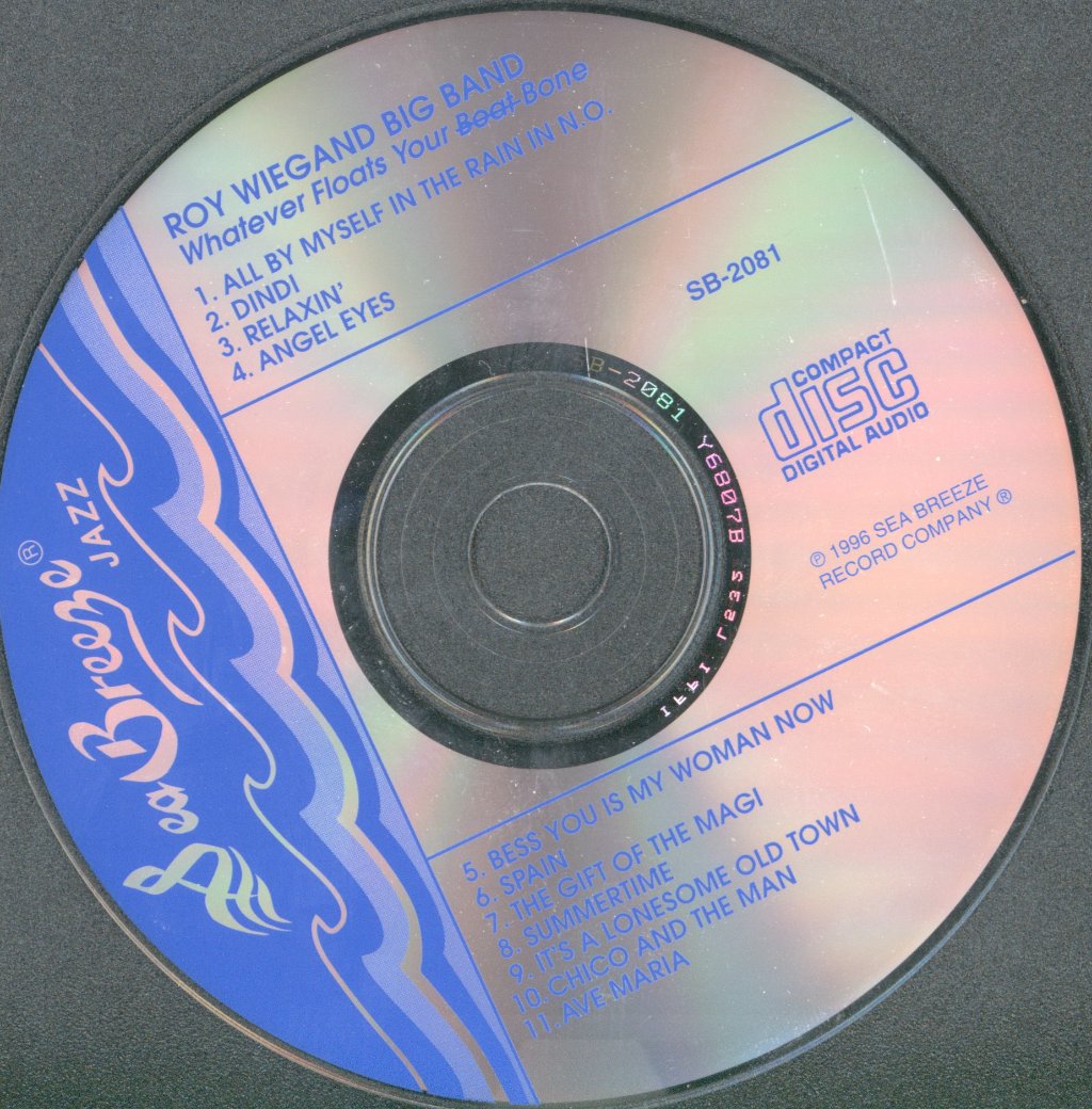 Roy Wiegand Big Band - Whatever Floats Your ̶B̶o̶a̶t̶ Bone - Cd