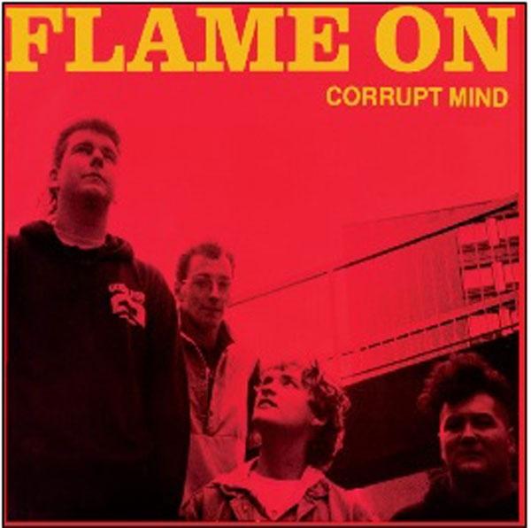 Flame On - Corrupt Mind - Cd