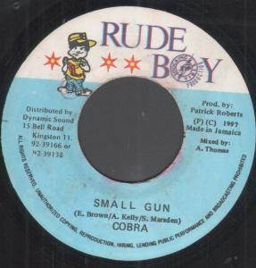 Cobra (Reggae) - Small Gun - 7 Inch