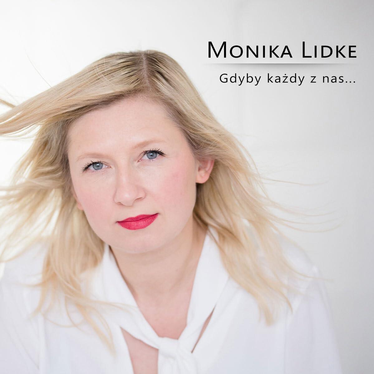 Monika Lidke - Gdyby Kady Z Nas - Cd