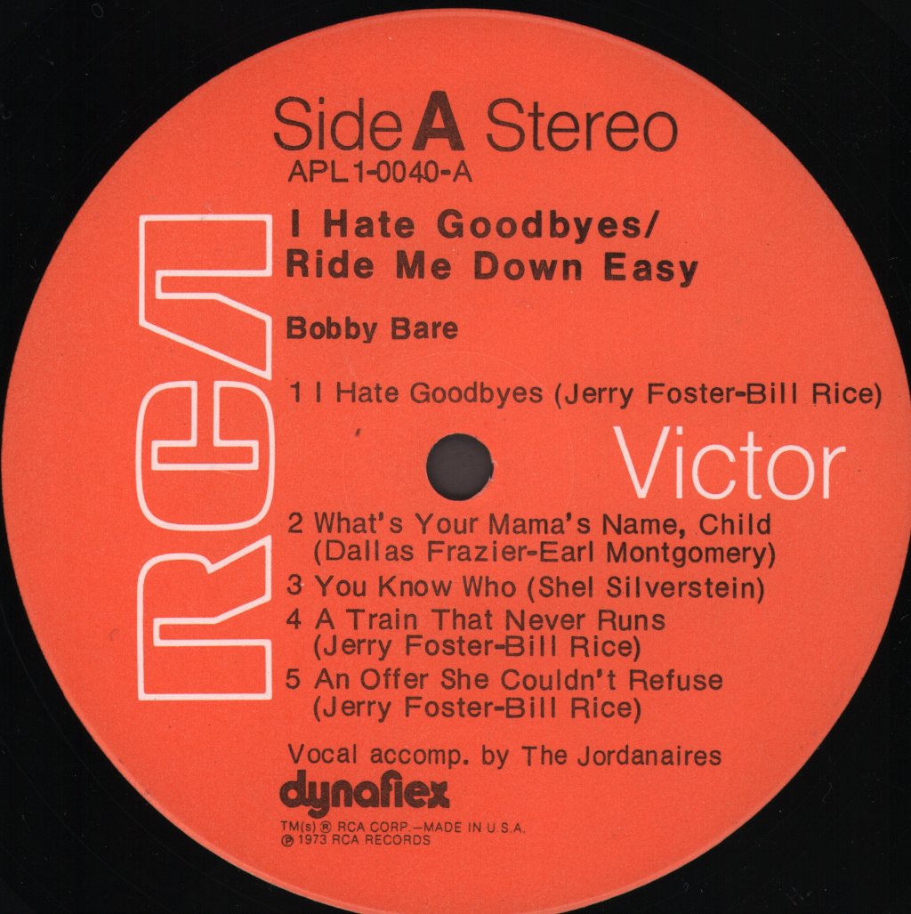 Bobby Bare - I Hate Goodbyes / Ride Me Down Easy - Lp