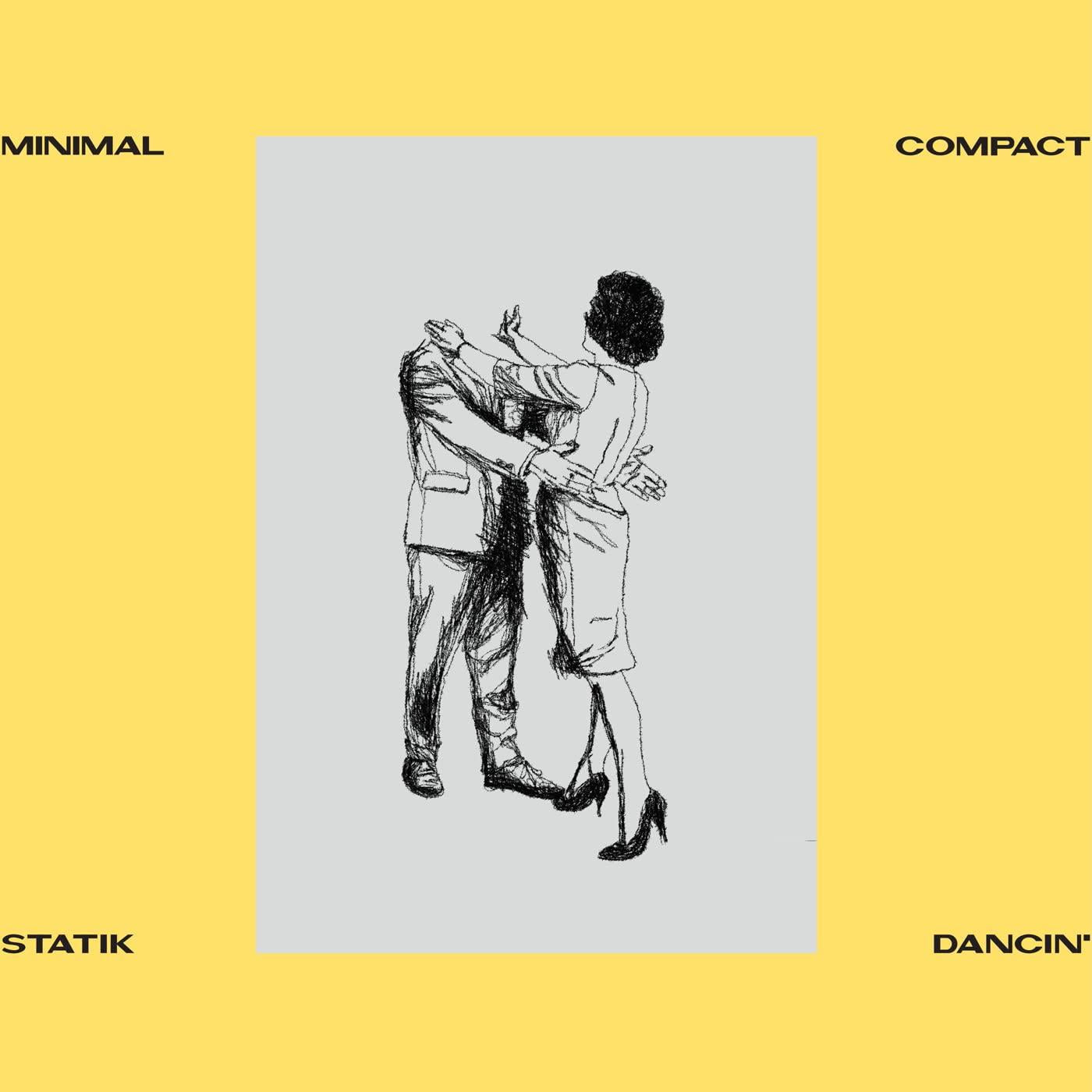 Minimal Compact - Statik Dancin - 12 Inch