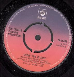 Javells Featuring Nosmo King - Lovin' You Is Easy - 7 Inch