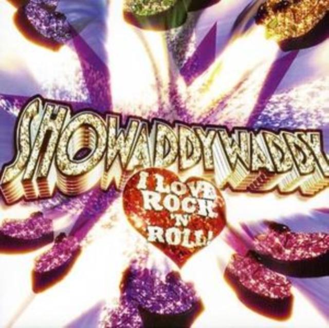 Showaddywaddy - I Love Rock 'n' Roll - Cd