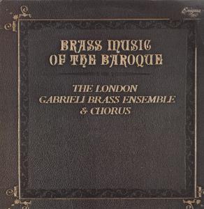 London Gabrieli Brass Ensemble And Chorus - Brass Music Of The Baroque - Lp