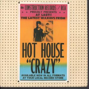 Hot House - Crazy - 7 Inch