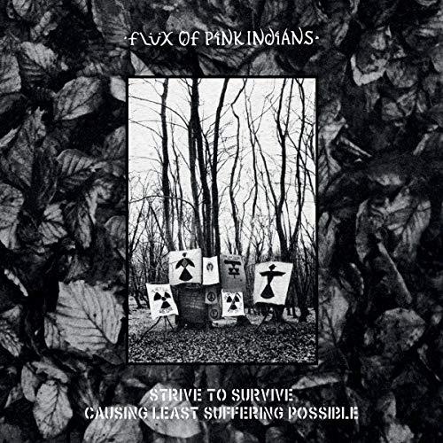 Flux Of Pink Indians - Strive To Survive Causing the Least Suffering Possible - Double Lp