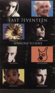 East 17 - Someone To Love - Cassette