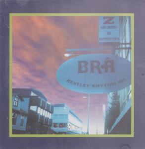 Bentley Rhythm Ace - Bra - Cd