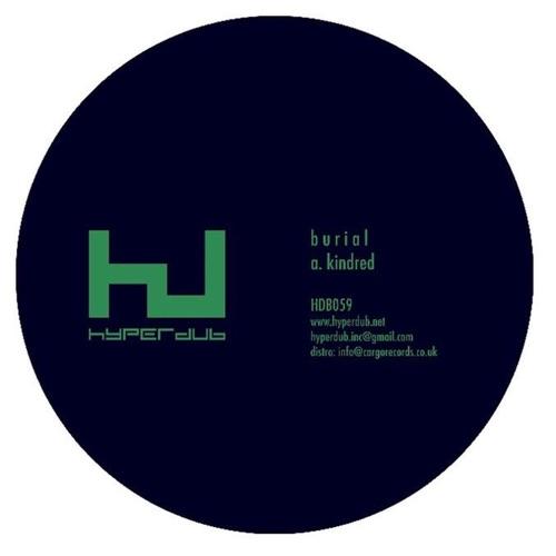Burial - Kindred - 12 Inch