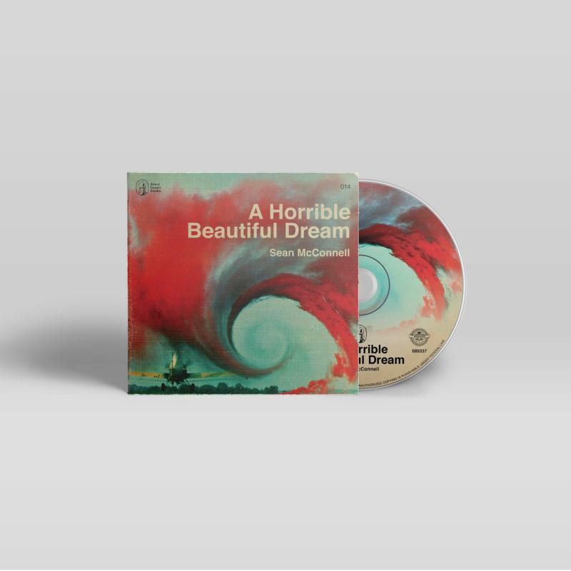 Sean McConnell - A Horrible Beautiful Dream - Cd