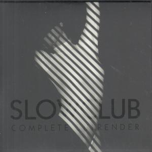 Slow Club (Rebecca Lucy Taylor) - Complete Surrender - Cd