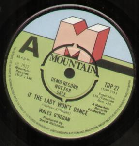 Wales O'regan - If The Lady Won't Dance - 7 Inch