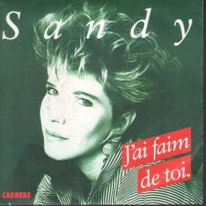 Sandy Stevens - J'ai Faim De Toi - 12 Inch