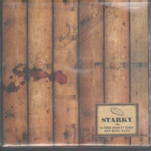 Starky - Is This How It Ends - 7 Inch