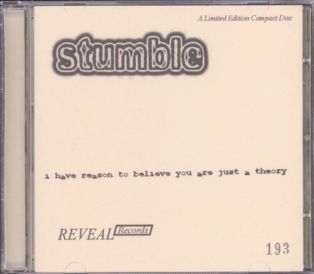 Stumble - I Have Reason To Believe You Are Just A Theory - Cd