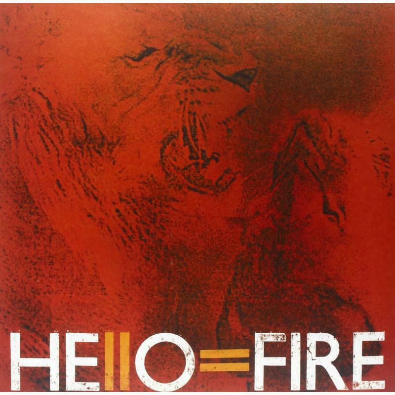 Hello = Fire - Hello = Fire - Lp