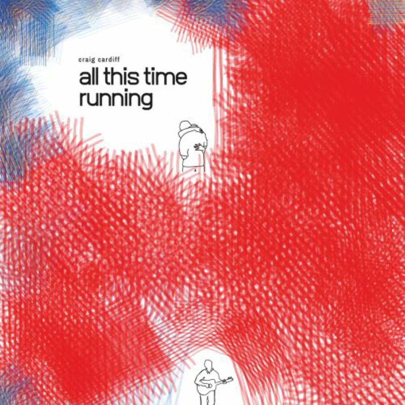 Craig Cardiff - All This Time Running - Cd
