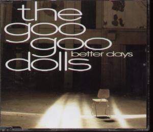 Goo Goo Dolls - Better Days - Cd